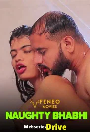Naughty Bhabhi Season 2 (E03) Feneo Hot Web Series (2025)