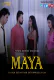 Maya (E05) FeneoMovies Hot Web Series