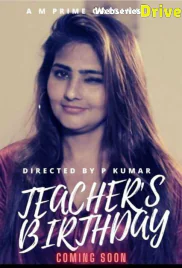 Teachers Birthday (E03) MPrime Hot Web Series (2025)
