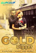 Gold Digger (E02) GupChup Hot Web Series