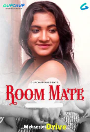 Room Mate (E01) GupChup Hot Web Series (2025)