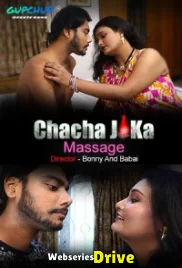 Chacha Ji Ka Massage (E01) GupChup Hot Web Series (2025)