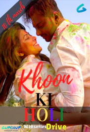 Khoon Ki Holi (E01) Uncut GupChup Hot Web Series (2025)