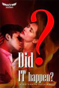 Did It Happen HotShots Hot Short Film