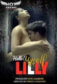 Hello Myself Lilly HotShots Hot Short Film