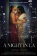 Night in LA HotShots Hot Short Film