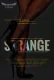 Strange HotShots Hot Short Film