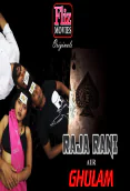 Raja Rani Ghulam (E01) FlizMovies Hot Web Series