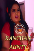 Kanchan Aunty (E03) Nuefliks Hot Web Series