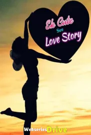 Ek Cute See Love Story (E01) FlizMovies Hot Web Series (2026)