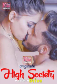 High Society (E04) FlizMovies Hot Web Series (2026)