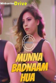 Munna Badnaam Hua (E02) Nuefliks Hot Web Series (2026)