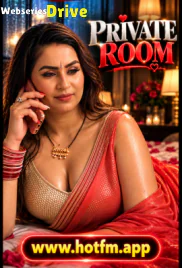 Private Room HotFM Hot Short Film (2026)