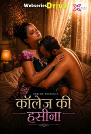 College Ki Haseena XPrime Uncut Short Film (2026)