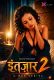 Intezaar 2 XPrime Uncut Short Film