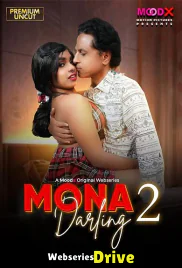 Mona Darling (E02) MoodX Hot Web Series (2026)