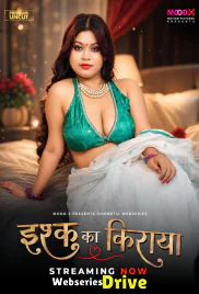 Ishq Ka Kiraya (E01) MoodX Hot Web Series (2026)