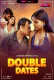 Double Date BTS (E01) MoodX Hot Web Series