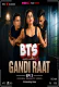 Gandi Raat (E03) BTS MoodX Hot Web Series