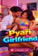 Pyari Girlfriend Triflicks Uncut Short Film