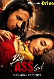 Big Ass Girl NiksIndian Uncut Short Film (2026)