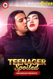Teenager Spoiled NiksIndian Uncut Short Film (2026)