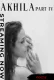 Akhila Part 4 Xtreme Uncut Short Film