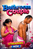 Bathroom Couple UnRated Uncut Short Film