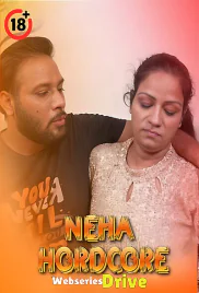 Neha Hordcore UnRated Uncut Short Film (2025)