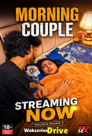Morning Couple UnRated Uncut Short Film (2026)
