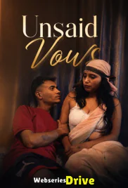 Unsaid Vows UnRated Uncut Short Film (2026)