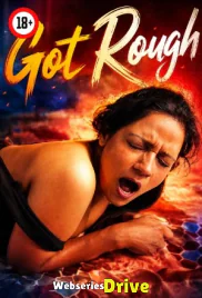 Got Roug UnRated Uncut Short Film (2026)