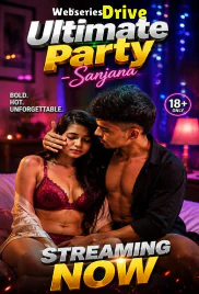Ultimate Party UnRated Uncut Short Film (2026)