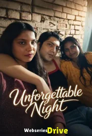 Unforgettable Night UnRated Uncut Short Film (2026)