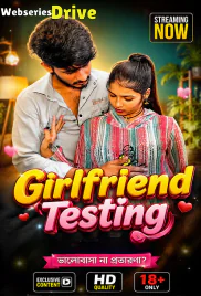 Girlfriend Testing UnRated Uncut Short Film (2026)