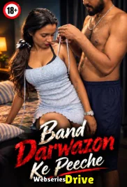 Band Darwazon Ke Peeche UnRated Uncut Short Film (2026)