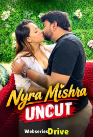 Nyra Mishra UNCUT UnRated Uncut Short Film (2026)