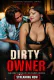 Dirty Owner UnRated Uncut Short Film