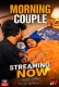 Morning Couple UnRated Uncut Short Film