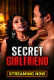 Secret Girlfriend UnRated Uncut Short Film