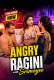 Angry Ragini UnRated Uncut Short Film