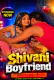 Shivani Boyfriend UnRated Uncut Short Film