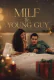 MILF Young Guy UnRated Uncut Short Film
