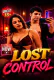 Lost Control UnRated Uncut Short Film