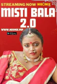 Misti Bala 2 0 NeonX Uncut Short Film