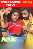 Phulwa NeonX Uncut Short Film
