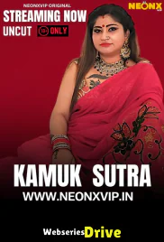 Kamuk Sutra 2 NeonX Uncut Short Film (2025)