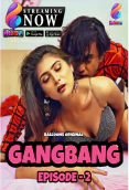 Gang Bang (E01) Balloons Hot Web Series