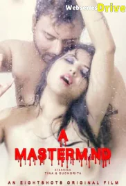 MasterMind (E01) EightShots Uncut Web Series (2025)