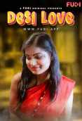 Desi Love (E01) Fugi Uncut Web Series